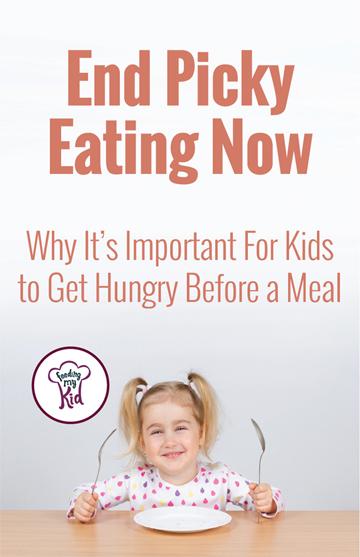 Why It’s Important for Your Kid to Get Hungry? | Feeding My Kid