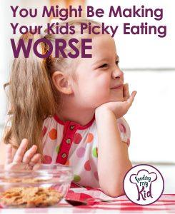 Making picking eating worse - Find out important ways to get your kids to eat healthy food! This is a must read and must share! 