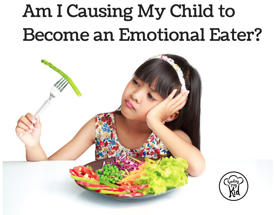 Am I Causing My Child to an Emotional Eater? Take