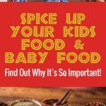 How to Add Spice and Flavor to Food for Kids