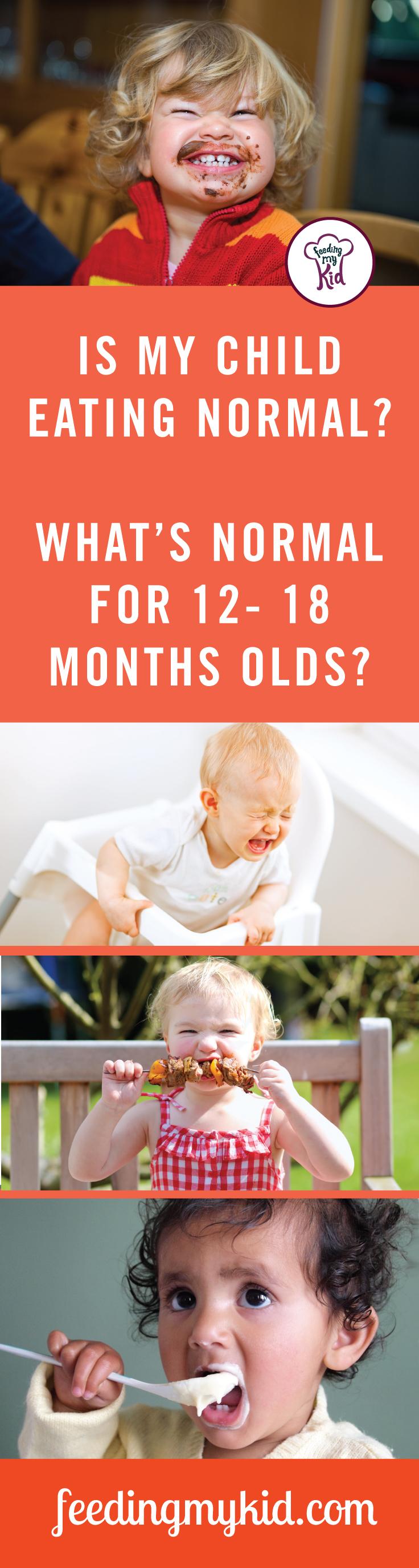 What's normal eating behavior for 12-18 month olds?