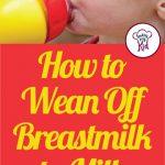How to Wean Off Breastmilk to Milk. Advice from an Occupational Therapist.