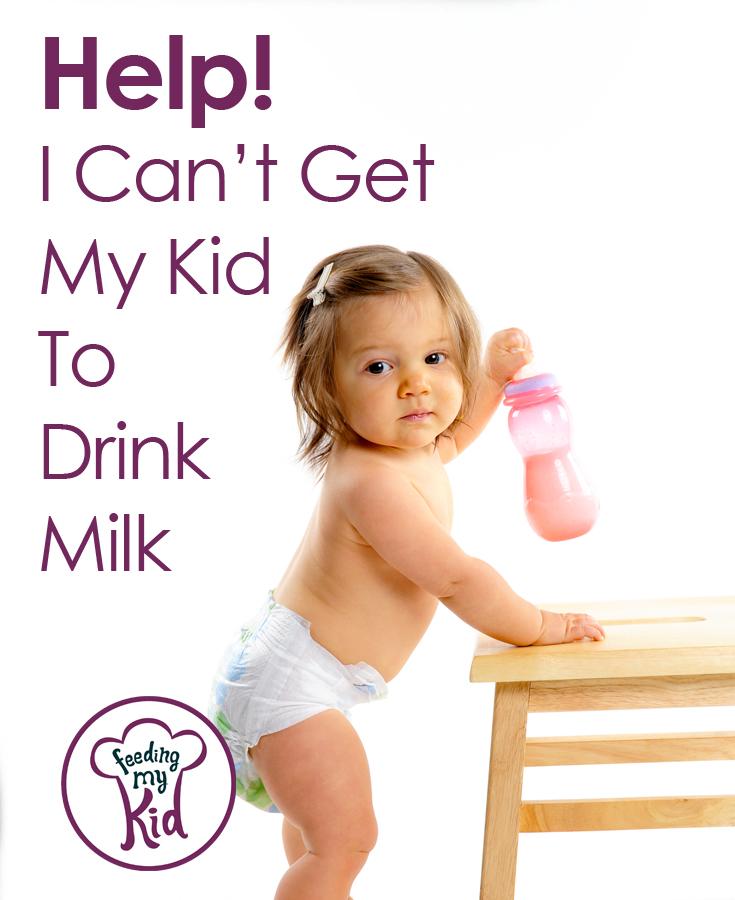 Find out how to get your kid to drink milk
