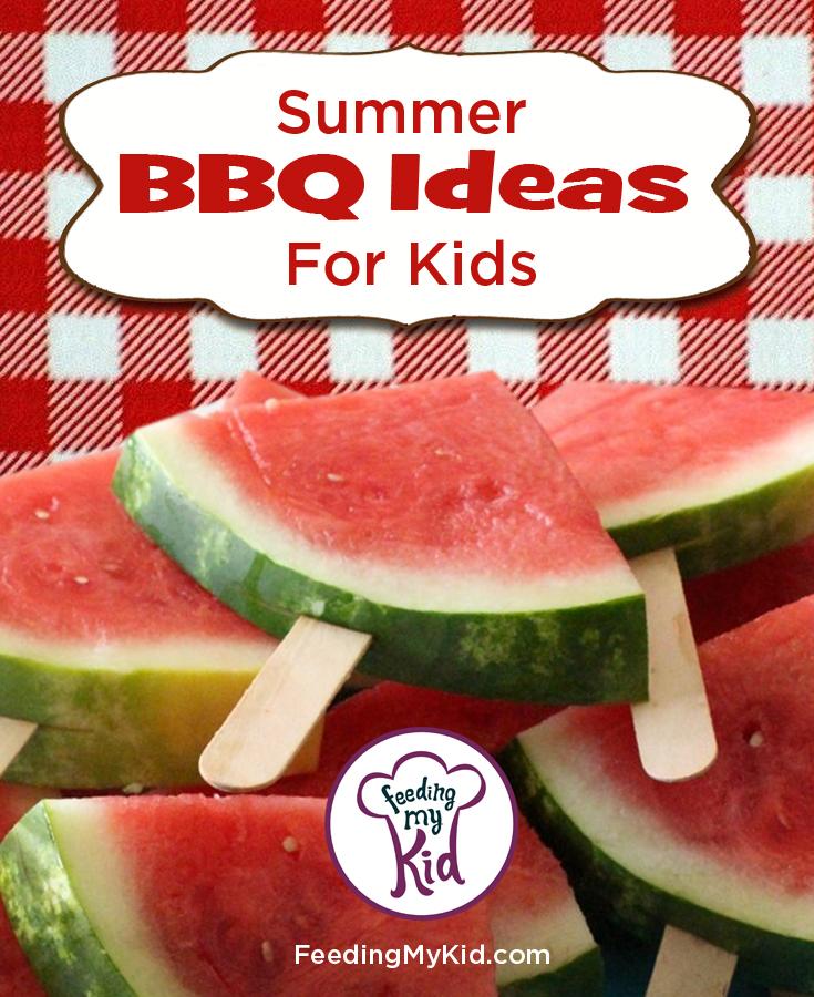 Summer BBQ Recipes For Kids Feeding My Kid