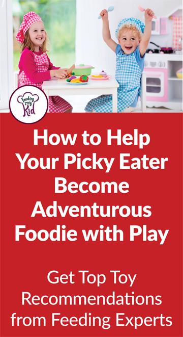 How to Help Your Picky Eater Become Adventurous Foodie With Play Food