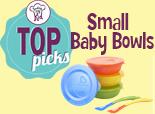 Top Picks: Small Baby Bowls