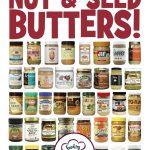 The Complete Guide To Nut and Seed Butters