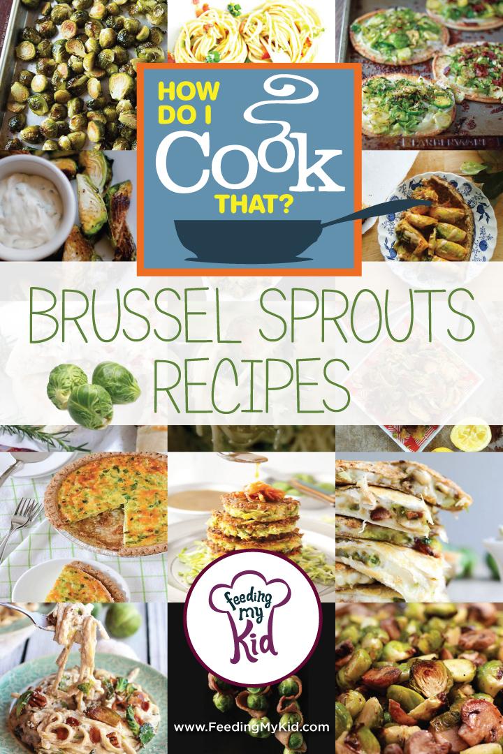 Brussel Sprouts recipes multi layout Feeding My Kid