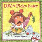 D.W. The Picky Eater