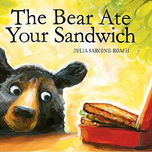 The Bear Ate Your Sandwich