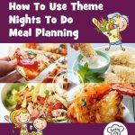 How to use theme nights to do meal planning
