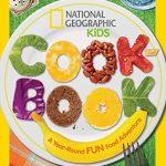 National Geographic Kids Cookbook
