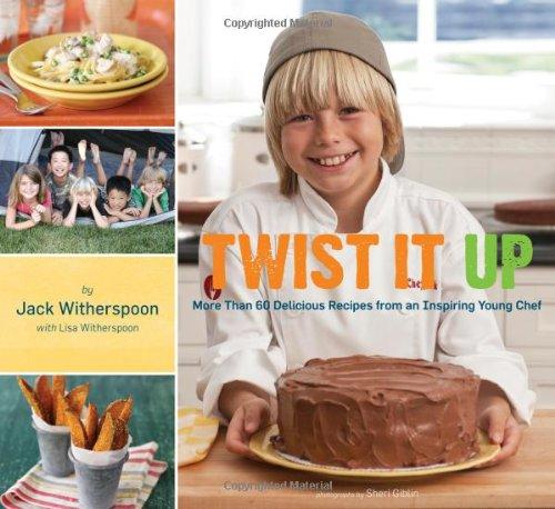 Twist It Up: More Than 60 Delicious Recipes from an Inspiring Young Chef