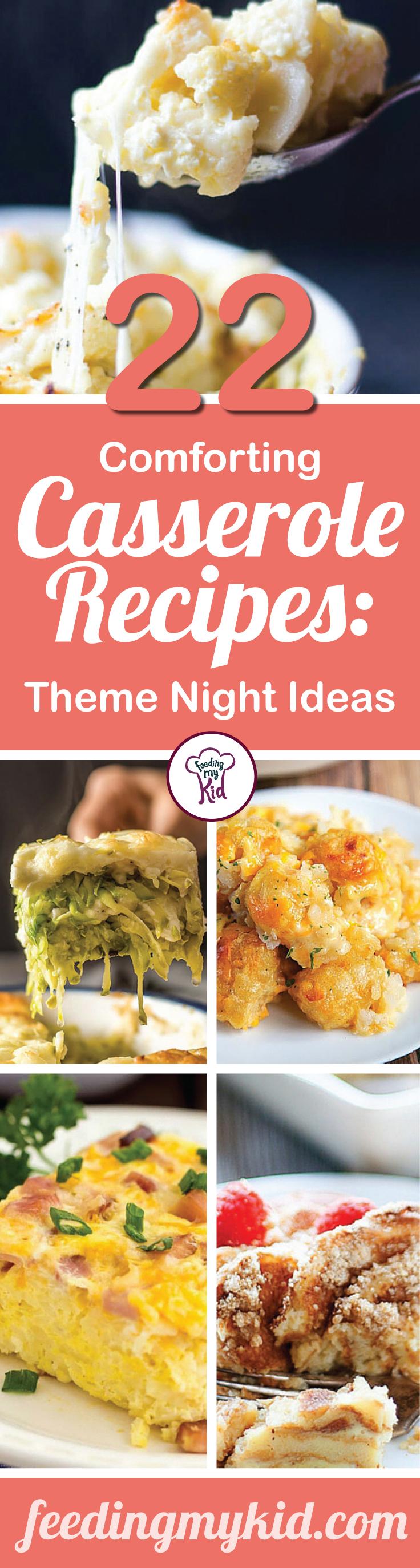22 Comforting Casserole Recipes: Theme Night Ideas