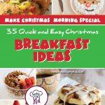 35 Quick and Easy Christmas Breakfast Ideas