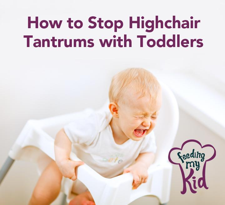 How to Stop Highchair Tantrums with Toddlers - It happened overnight… I put my well behaved, agreeable, happy-to-eat toddler to bed and in the morning I had a stubborn, ornery, not-wanting-to-go-in-a-high-chair child!