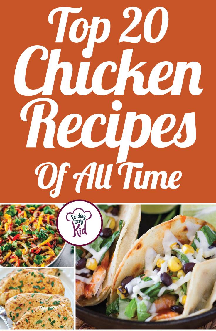 Top 20 Chicken Recipes Of All Time! Theme Night Ideas