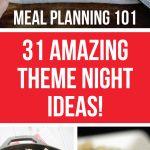 31 Theme Night Ideas: Meal Planning 101