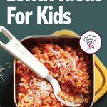 19 Fast and Easy Lunch Ideas For Kids