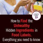 Unhealthy Hidden Ingredients Labels