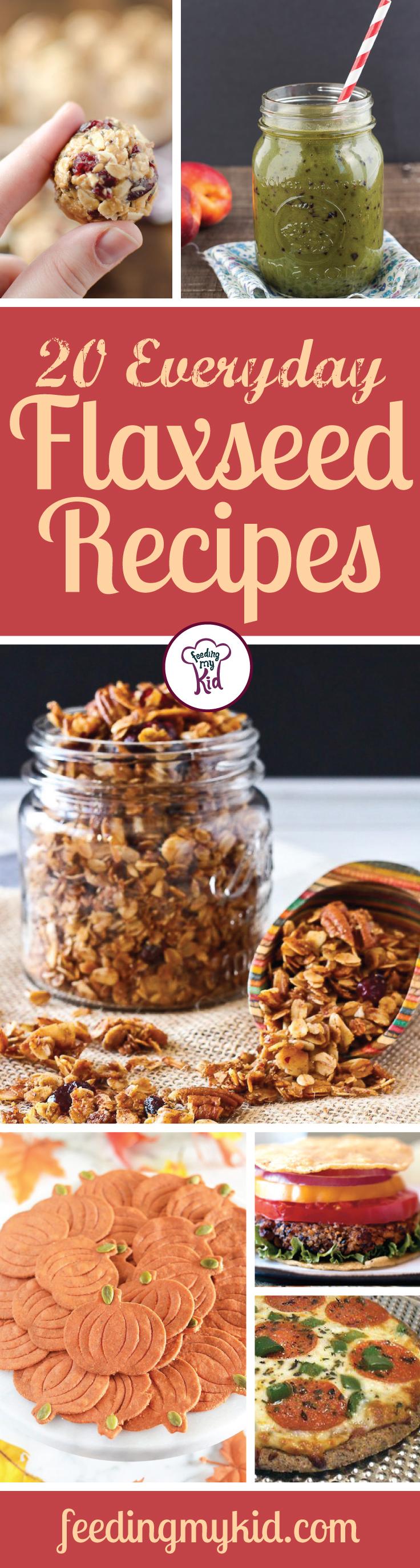 20 Everyday Flaxseed Recipes. Find out how to add flaxseeds to every day foods. From smoothies to granola. You'll love these recipes. Great website for healthy recipes, dinner recipes and ways to eat clean. #easyd
