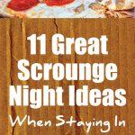 11 Great Scrounge Night Ideas When Staying In