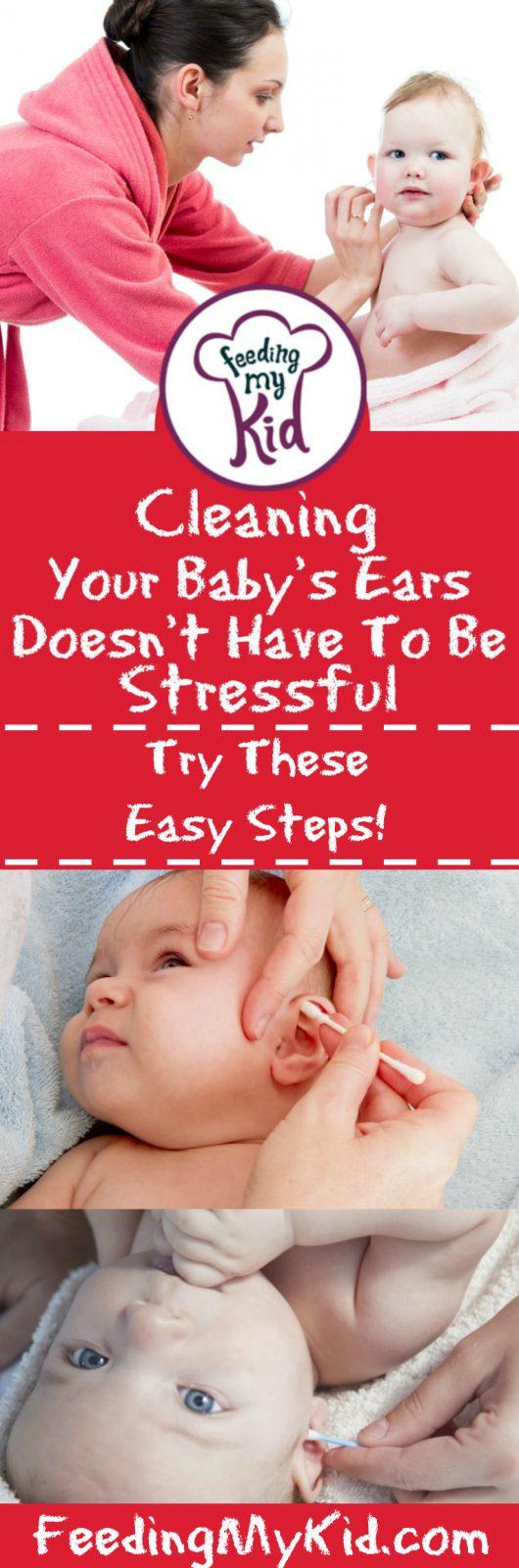 Cleaning Your Baby's Ears Doesn't Have to be Stressful.