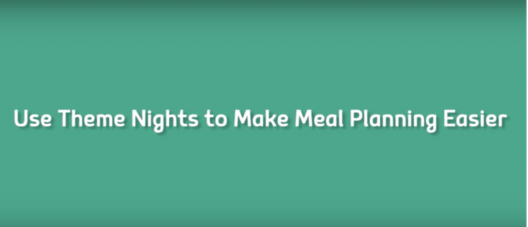 Theme nights are the perfect way to get your picky eater to eat the foods they normally wouldn’t even touch! So watch this video on theme night ideas.