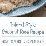 Coconut Rice Recipe  [Find out how to make Coconut Rice]