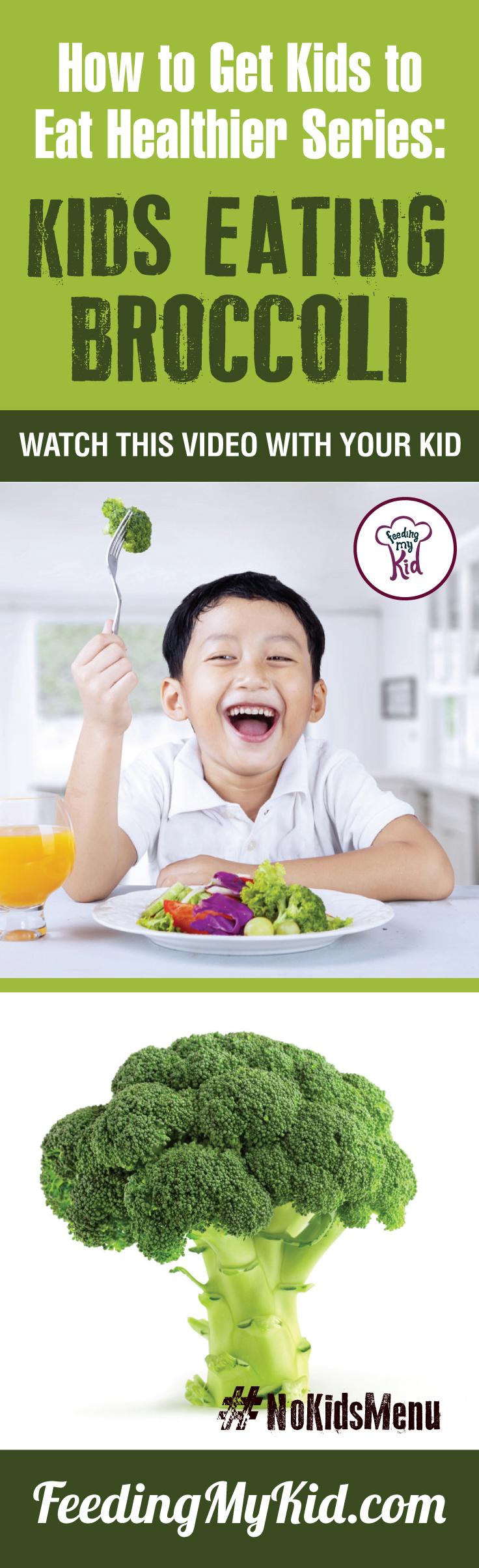 Want your kids to eat broccoli? Teach your kids how to eat more vegetables and fruits. Watch these videos with your kids of children eating veggies and fruits and get your kids to eat veggies and fruits. Find out how it works here. Feeding My Kid is a filled with all the information you need about how to raise your kids, from healthy tips to nutritious recipes. #FeedingMyKid #pickyeating #getkidstoeat #broccoli #nokidsmenu