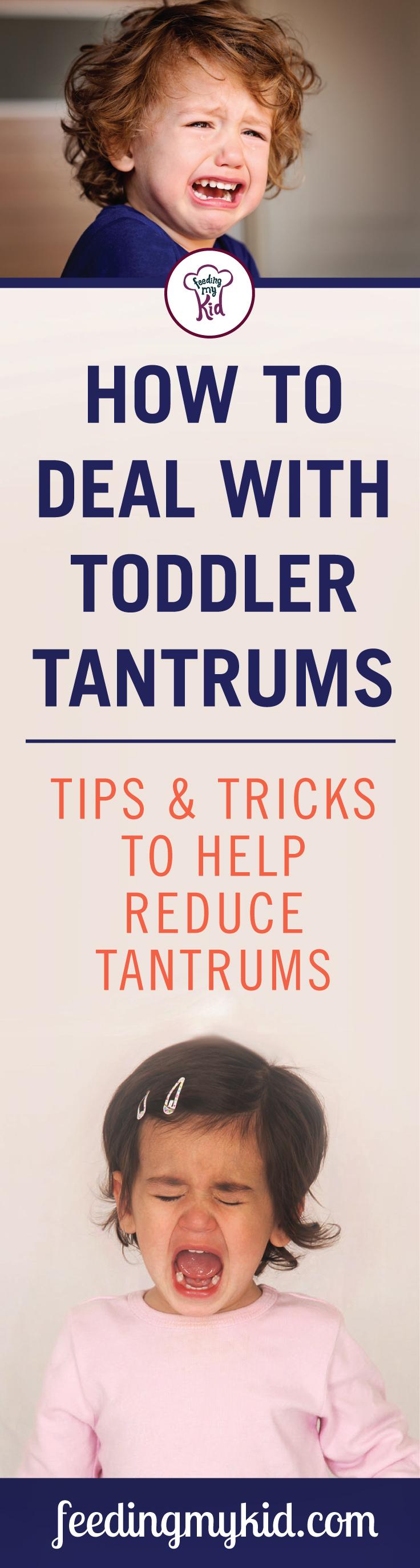 This is a must pin! Find out everything you need to know on how to deal with toddler tantrums in this article filled with great video resources. Stop toddler tantrums before they start. Feeding My Kid is a filled with all the information you need about how to raise your kids, from healthy tips to nutritious recipes. #tantrums #toddlertantrums #tips #parenting