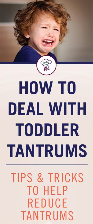 How To Deal With Toddler Tantrums. Tips & Tricks To Help Reduce Tantrums