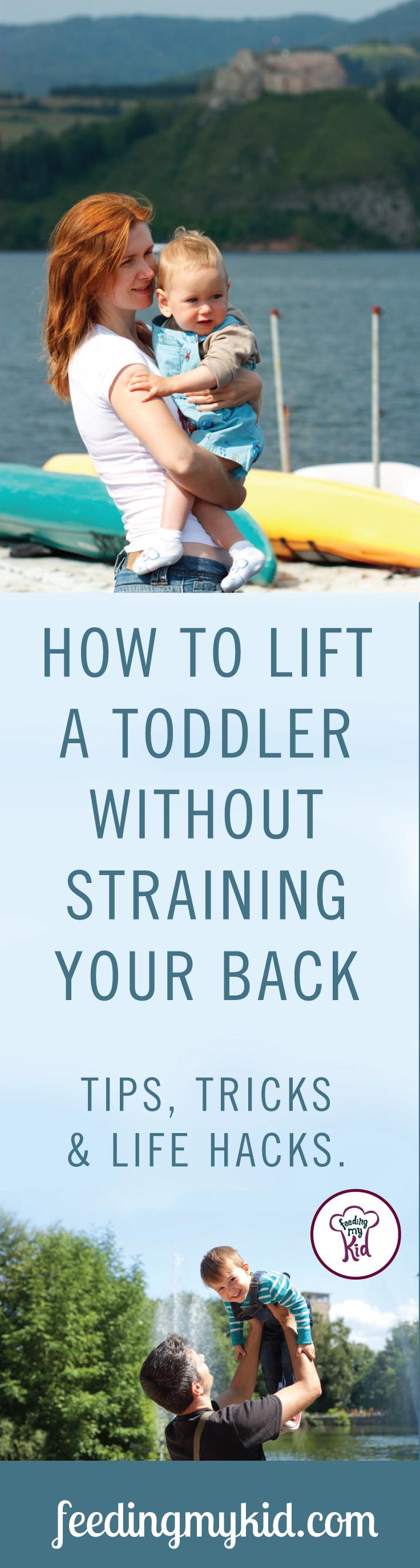 Learning how to lift a toddler properly is an important part of parenting. Let's face it, we aren't getting younger and it's important to focus on developing proper form when it comes to picking up your kid. Feeding My Kid is a filled with all the information you need about how to raise your kids, from healthy tips to nutritious recipes. #parenting #howtolift #toddlers