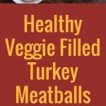 Most Delicious and Healthy Turkey Meatballs Recipe
