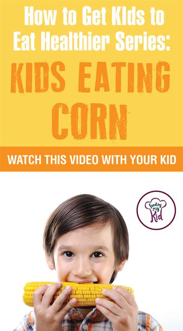 Want to get your children eating corn? Teach your kids how to eat more vegetables and fruits. Watch these videos with your kids of children eating veggies and fruits and get your kids to eat veggies and fruits. Find out how it works here. #pickyeating #getkidstoeat #corn #NoKidsMenu