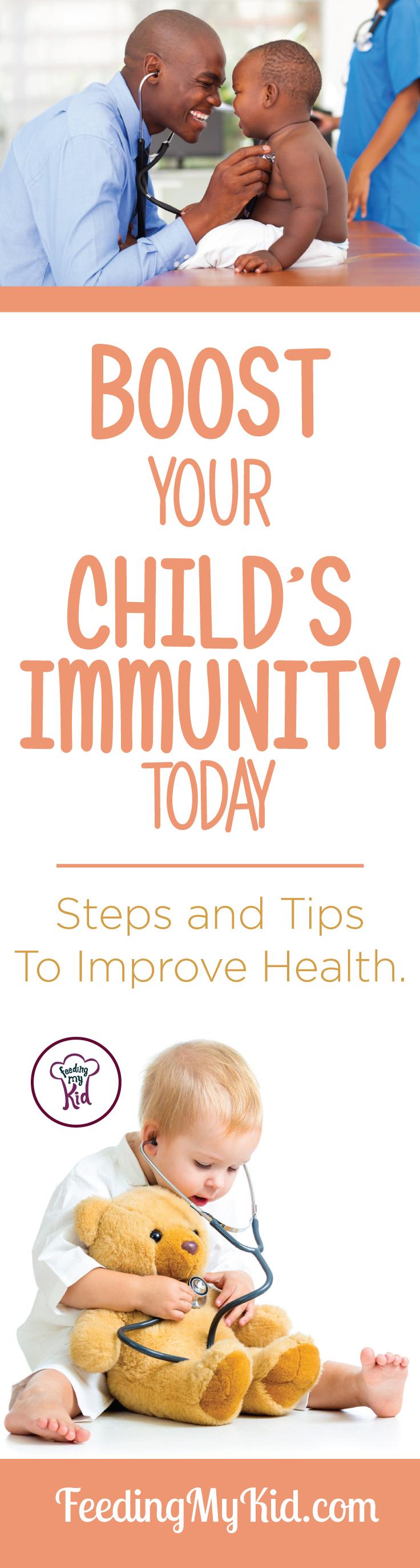 This is a must pin! Learn everything you need to know to improve your child's immune system today! Feeding My Kid is a filled with all the information you need about how to raise your kids, from healthy tips to nutritious recipes. #FeedingMyKid #kidshealth #howtoincreaseimmunity #tips