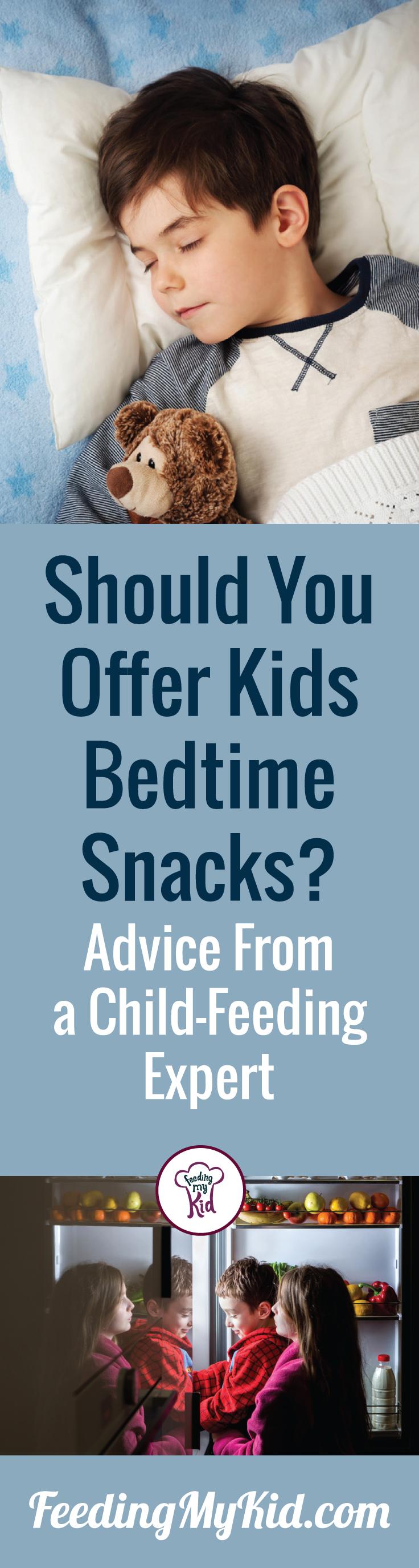 Should you give your kids a late night snack? Find out the does and don’ts from a feeding-expert. Feeding My Kid is a filled with all the information you need about how to raise your kids, from healthy tips to nutritious recipes. #snacktime #latenightsnacks #dietitian #FeedingMyKid