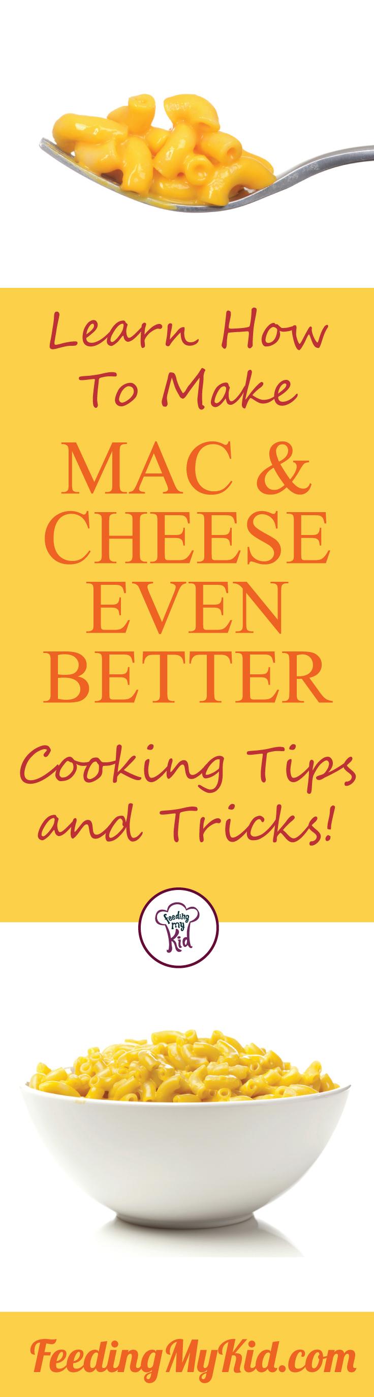 Try these tips and hacks to make the best mac and cheese recipe ever! Everyone will love this! It’s the best mac and cheese tips you’ll ever have! Feeding My Kid is a filled with all the information you need about how to raise your kids, from healthy tips to nutritious recipes. #FeedingMyKid #pasta #recipes #dinner #macandcheese