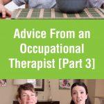 Picky Eating Help: Advice from an Occupational Therapist [Part 3]