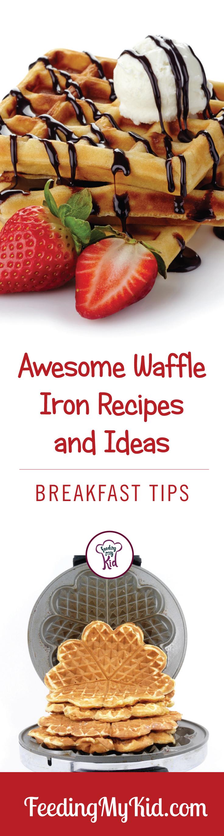 Awesome Waffle Iron Recipes and Ideas. Breakfast Tips.