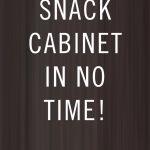 Organize Your Snack Cabinet In No Time! Tips and Tricks!