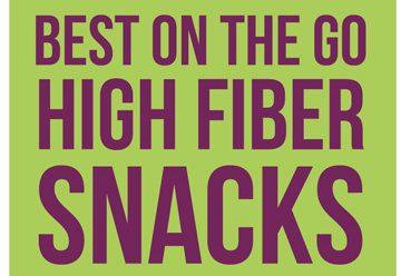 Top Picks: Best High Fiber Snacks on the Go