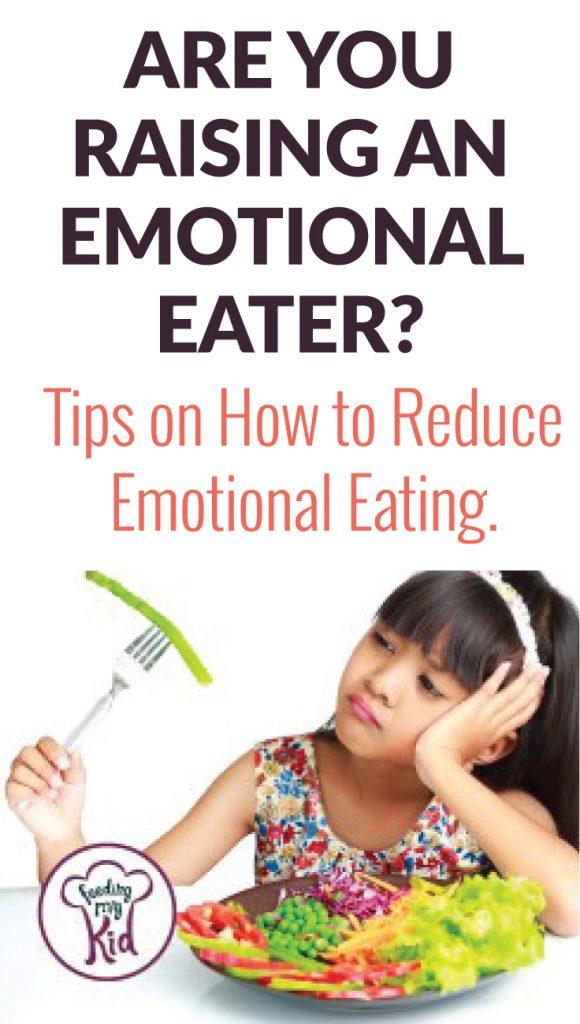 Are You Raising an Emotional Eater. Find out what to do instead.