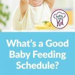 What is a Good Baby Feeding Schedule?