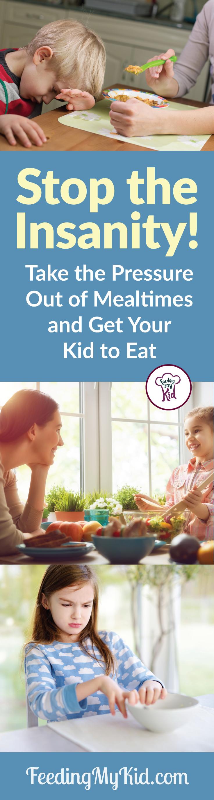 Mealtimes can be so stressful. Check out this advice on how to help take the pressure out of mealtimes to Get Your Kids to Eat. Get Picky Eating Help.