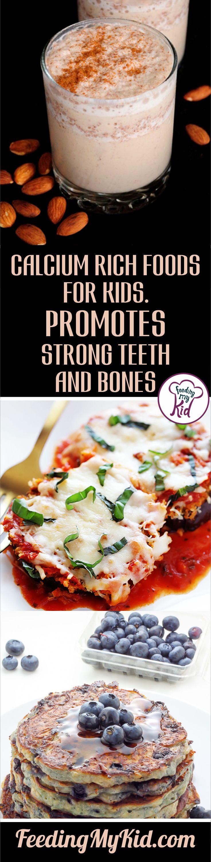 Calcium Rich Foods. Promote Healthy Teeth and Strong Bones!