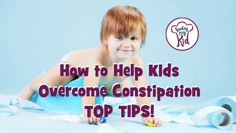 How to Help Kids Overcome Constipation. Top Tips!