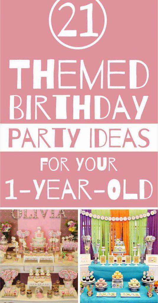  Birthday  Party  Themes for Your One  Year  Old  Unforgettable 