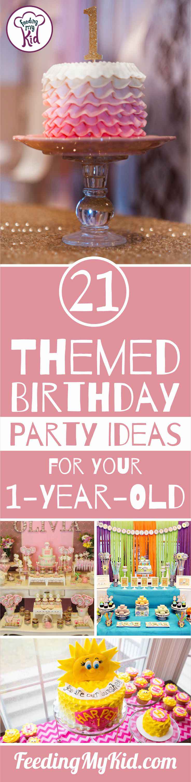 birthday-party-themes-for-your-one-year-old-unforgettable-ideas