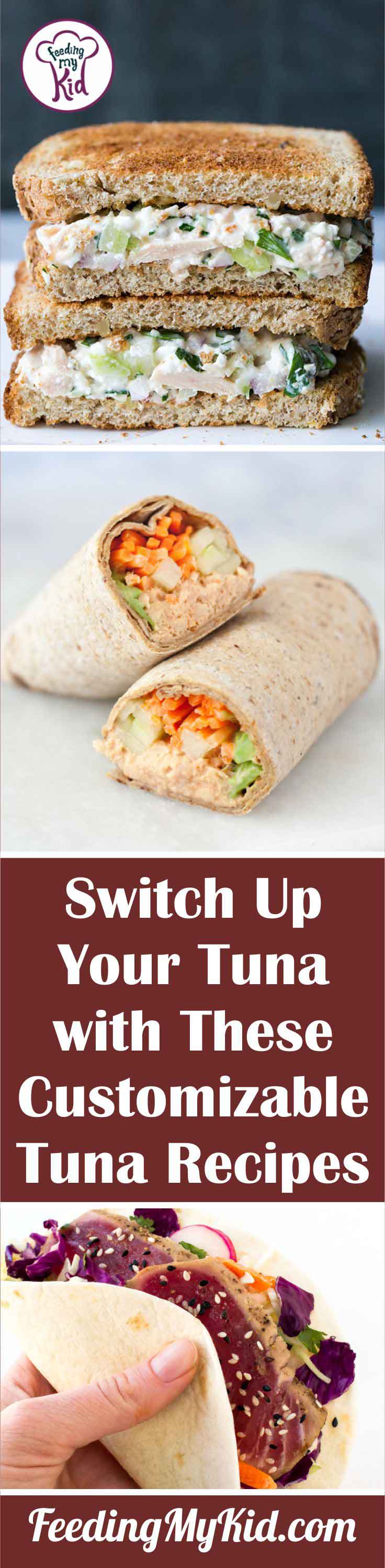 Tuna Recipes You Can Customize. Add to Your Weekly Meal Rotation!